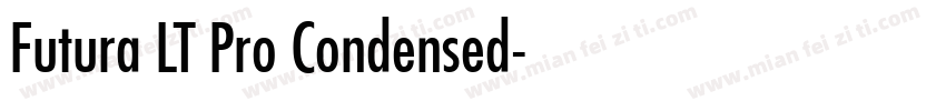 Futura LT Pro Condensed字体转换